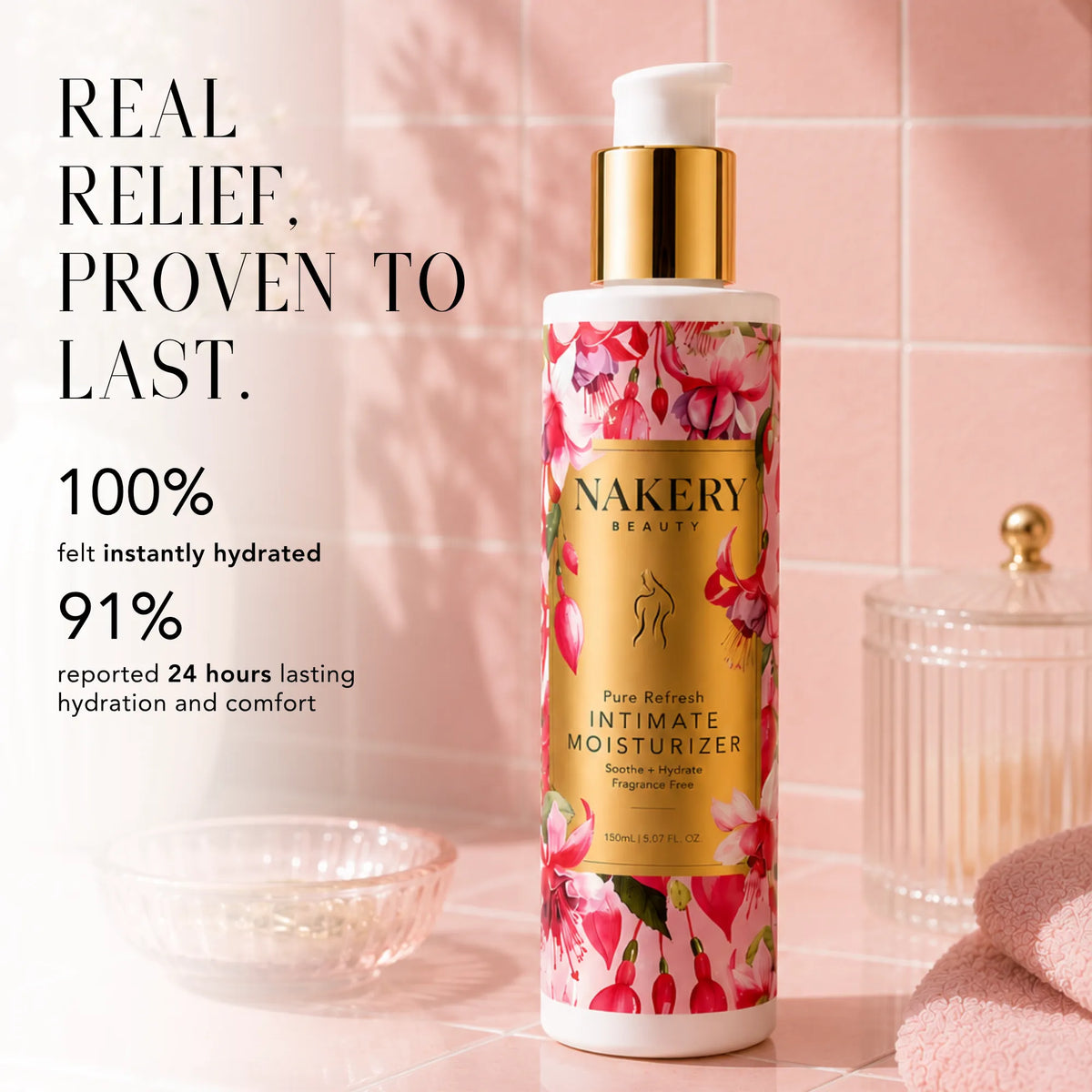Nakery Beauty Pure Refresh Intimate Moisturizer highlighting instant hydration, with 100% reporting immediate hydration and 91% reporting lasting hydration and comfort for 24 hours.