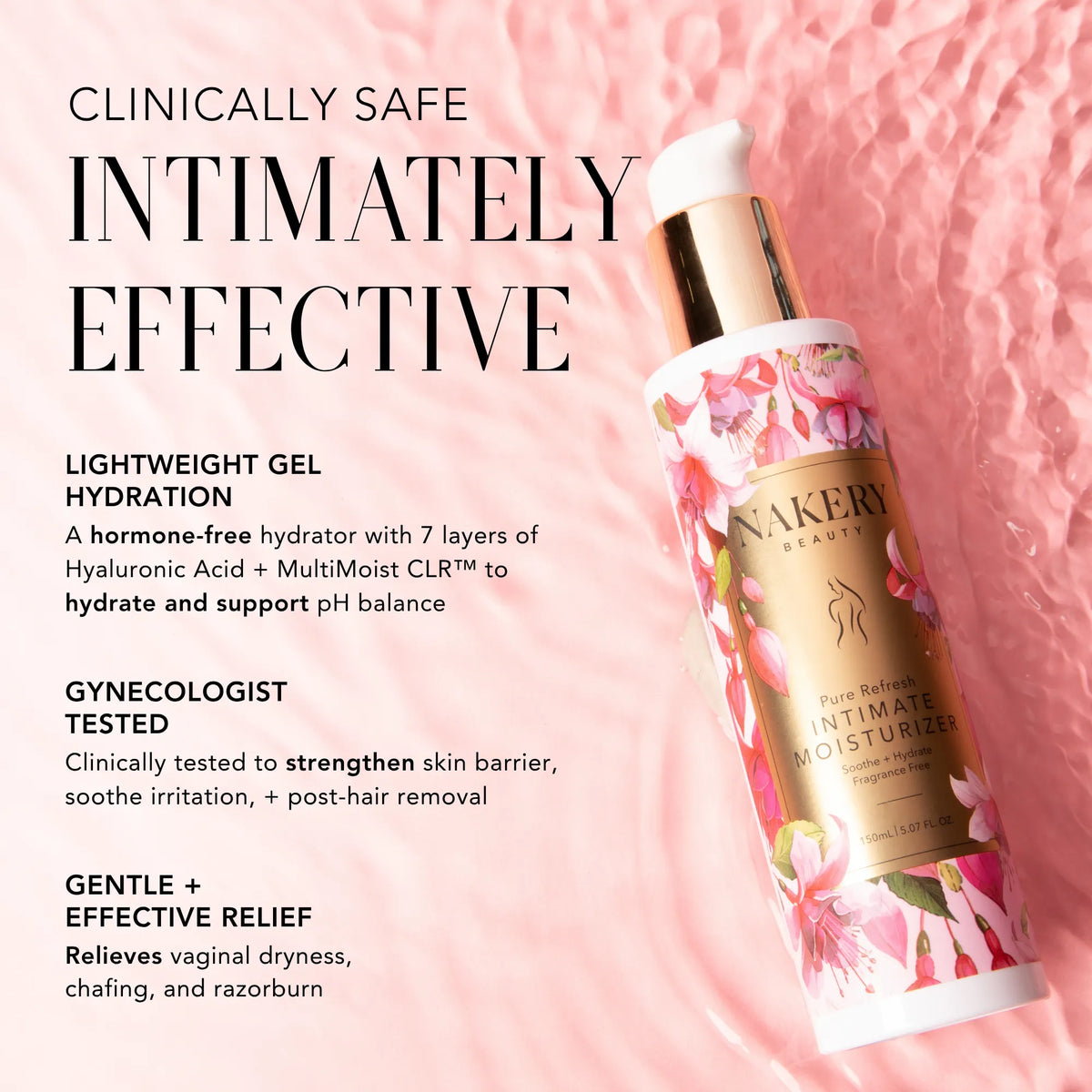 Nakery Beauty Pure Refresh Intimate Moisturizer featuring a lightweight, hormone-free hydrating gel designed to support pH balance, strengthen the skin barrier, and relieve dryness and irritation.