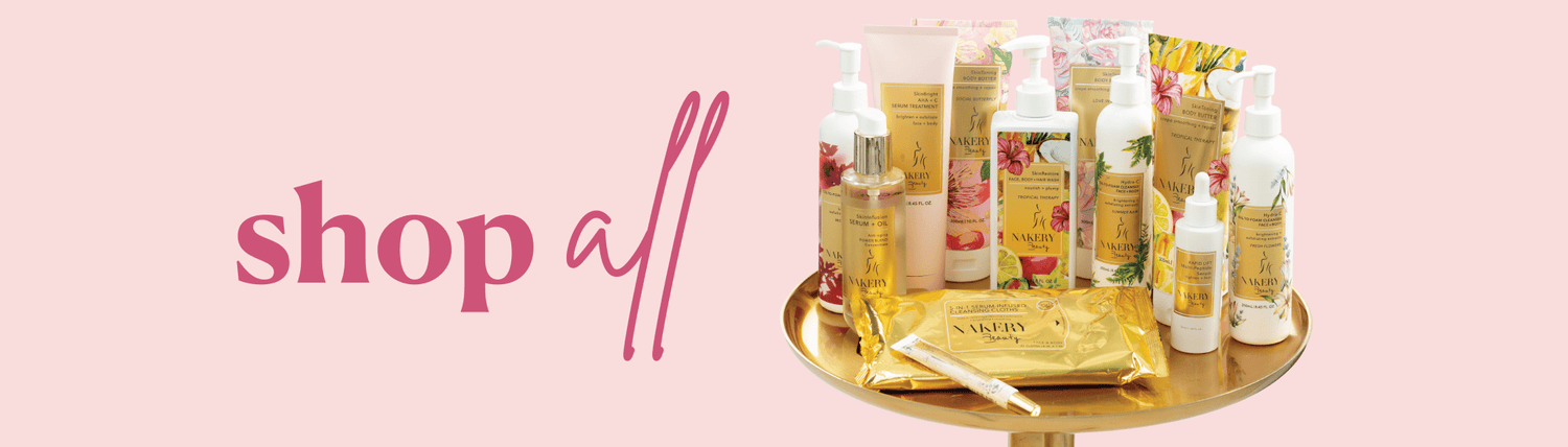 Shop All - Nakery Beauty