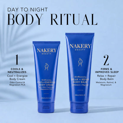 Nakery Beauty Cool + Energize Body Cream and Relax + Repair Body Balm shown as a day-to-night body care ritual for cooling, firming, and relaxing skin.