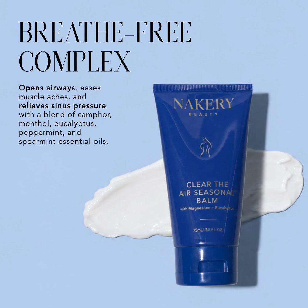 Nakery Clear the Air Seasonal Balm featuring Breathe-Free Complex with camphor, menthol, eucalyptus, peppermint, and spearmint essential oils.