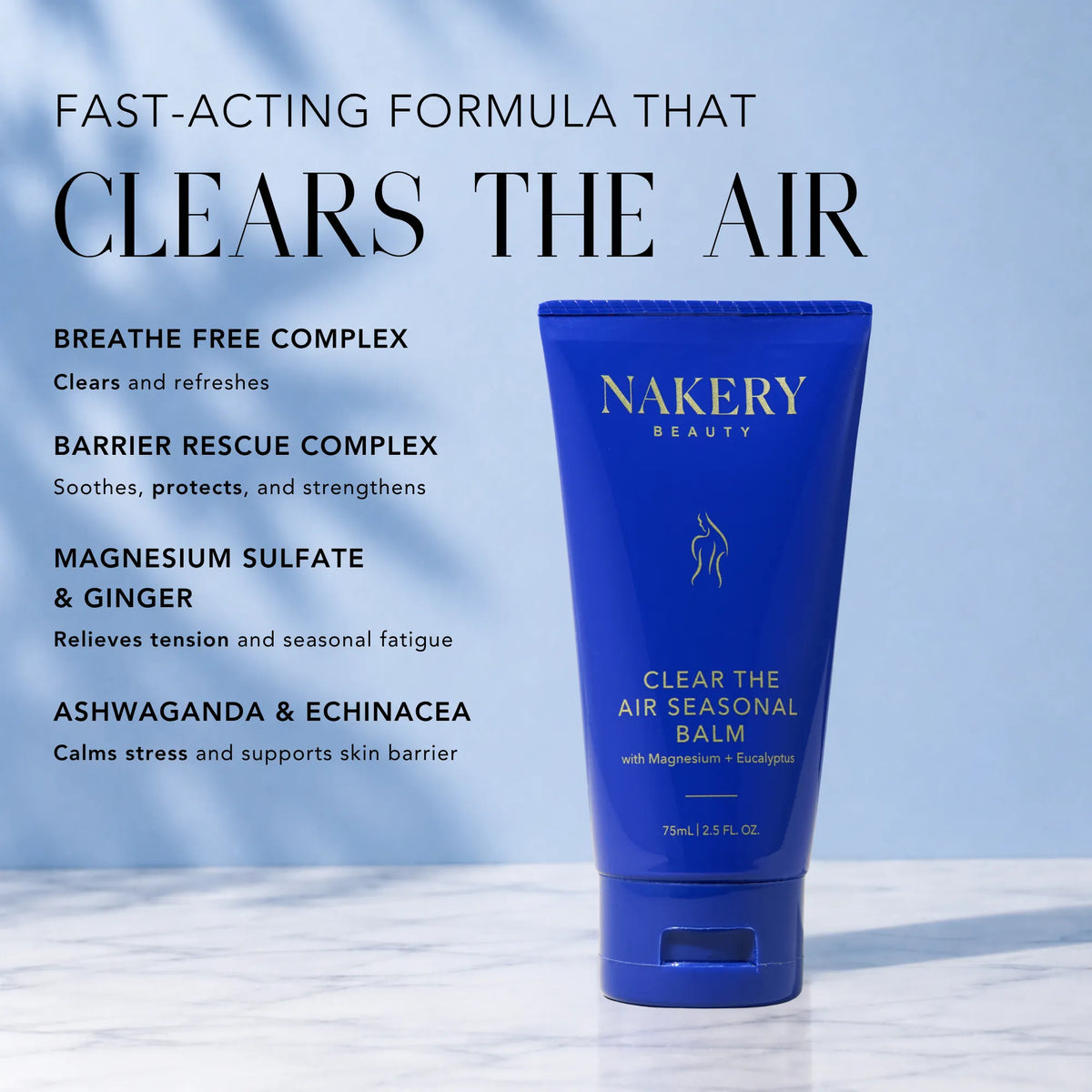 Nakery Clear the Air Seasonal Balm highlighting Breathe Free Complex, Barrier Rescue Complex, magnesium sulfate, ginger, ashwagandha, and echinacea.