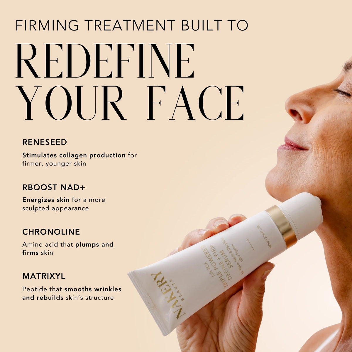 Woman applying Nakery Beauty Lift-TOX Triple Powered Define + Firm Serum to her jawline, highlighting Reneseed, RBoost NAD+, Chronoline, and Matrixyl for firmer, smoother-looking skin.