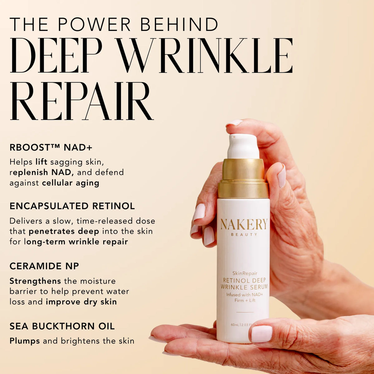 Nakery Beauty Retinol Deep Wrinkle Serum featuring NAD+, encapsulated retinol, Ceramide NP, and sea buckthorn oil for wrinkle repair, hydration, and brighter-looking skin.