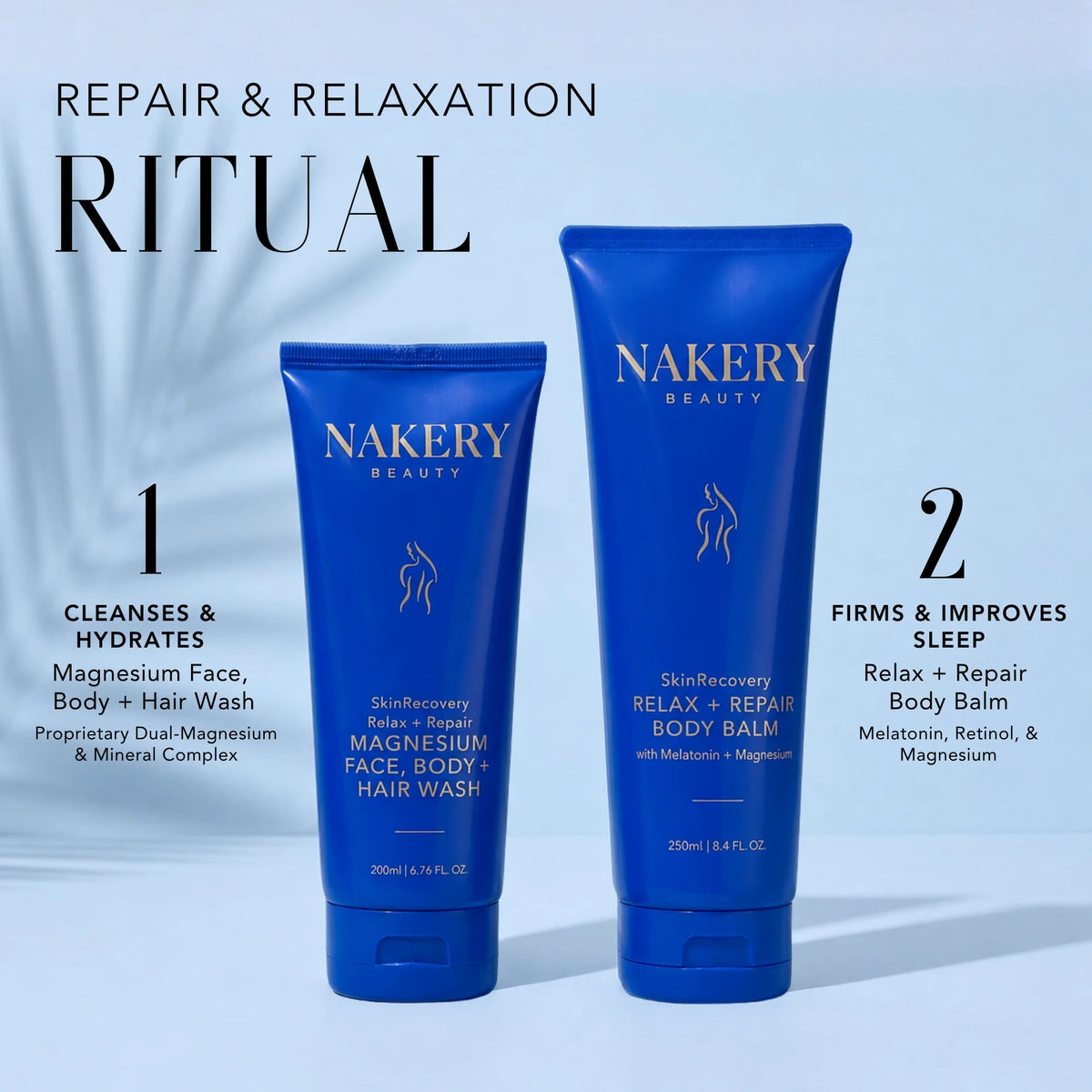 Nakery Beauty SkinRecovery Magnesium Face, Body + Hair Wash and Relax + Repair Body Balm displayed as a two-step repair and relaxation ritual.