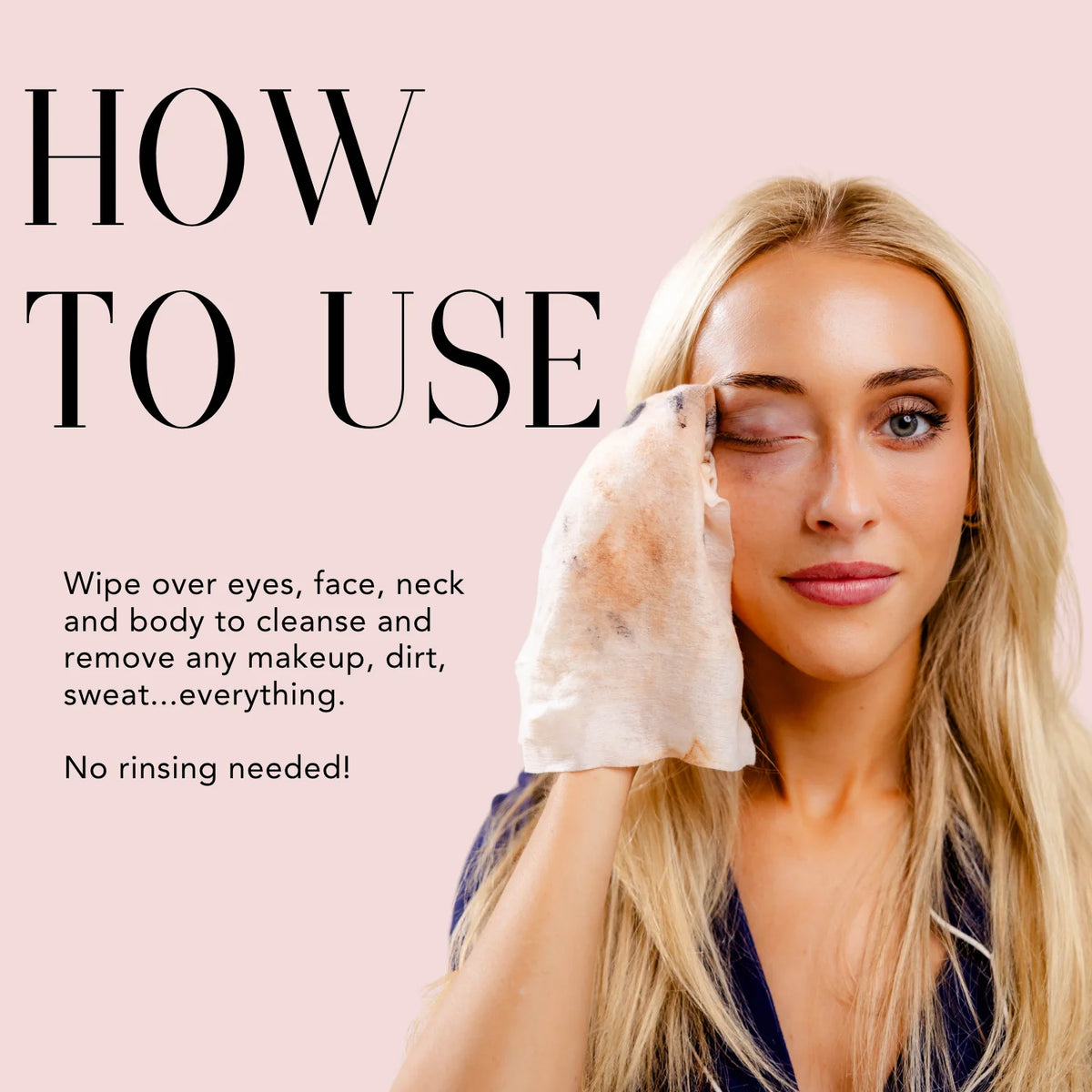 Woman using a Nakery Beauty Plump + Hydrate Cleansing Wipe to remove eye makeup, with instructions for cleansing the face, neck, eyes, and body without rinsing.